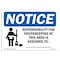 Signmission OSHA Notice, 5" Height, NOTICE Responsibility For Housekeeping Area Custom Sign, 7" X 5", Landscape OS-NS-D-57-L-16474 - alternate 1